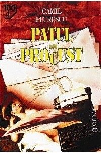 Camil Petrescu - Patul lui Procust