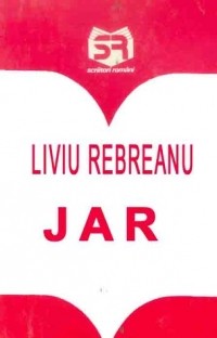 Liviu Rebreanu - Jar