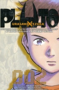 Naoki Urasawa - PLUTO: Urasawa x Tezuka, Volume 002