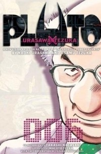 Naoki Urasawa - PLUTO: Urasawa x Tezuka, Volume 006
