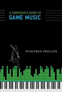  - A Composer's Guide to Game Music (MIT Press)