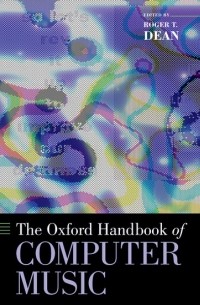  - The Oxford Handbook of Computer Music