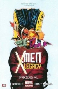  - X-Men Legacy, Volume 1: Prodigal