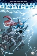  - Вселенная DC. Rebirth