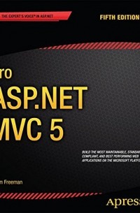 Adam Freeman - Pro ASP.NET MVC 5