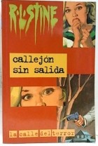 R.L. Stine - Callejón sin Salida