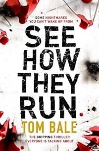 Tom Bale - See How They Run