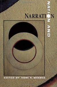 Хоми К. Бхабха - Nation and Narration