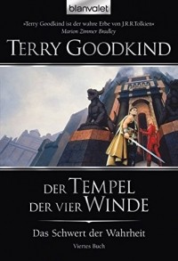 Terry Goodkind - Der Tempel der vier Winde
