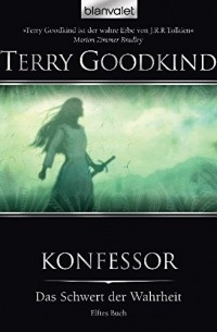 Terry Goodkind - Konfessor
