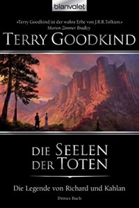Terry Goodkind - Die Seelen der Toten