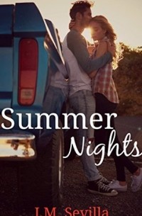 Дж. М. Севилья - Summer Nights