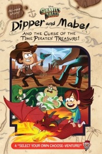 Jeffrey Rowe - Dipper and Mabel and the Curse of the Time Pirates' Treasure