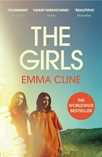 Emma Cline - The Girls