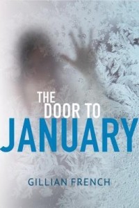 Джиллиан Френч - The Door to January
