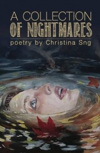 Кристина Сндж - A Collection of Nightmares