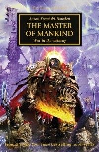 Aaron Dembski-Bowden - The Master of Mankind