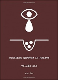 Р. Х. Син - Planting Gardens in Graves