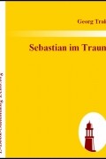 Georg Trakl - Sebastian im Traum