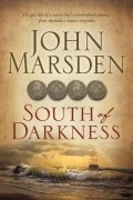 John Marsden - South of Darkness