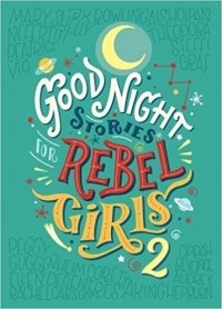  - Good Night Stories For Rebel Girls 2