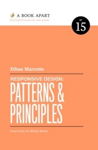 Ethan Marcotte - Responsive Design: Patterns & Principles