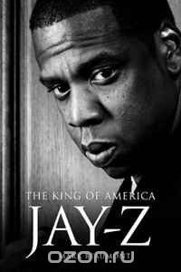 Марк Бомон - Jay Z: The King of America