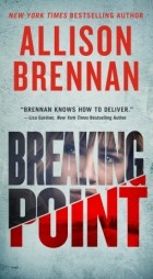Allison Brennan - Breaking Point