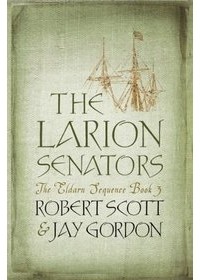  - The Larion Senators