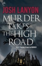 Josh Lanyon - Murder Takes the High Road