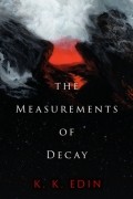 The Measurements of Decay