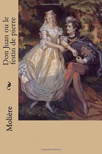 Molière - Don Juan ou le festin de pierre