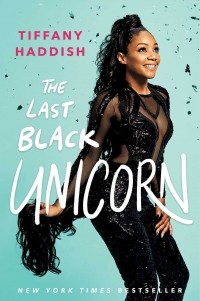 Тиффани Хэддиш - The Last Black Unicorn