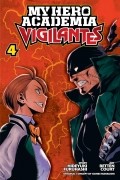  - My Hero Academia: Vigilantes, Vol. 4