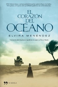 Elvira Menéndez - El corazón del océano