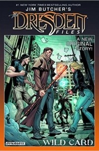 Jim Butcher - Jim Butcher's The Dresden Files: Wild Card