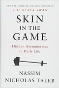 Skin in the Game: Hidden Asymmetries in Daily Life