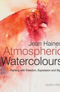 Джин Хэйнс - Atmospheric Watercolours