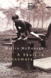 Martin McDonagh - A Skull in Connemara
