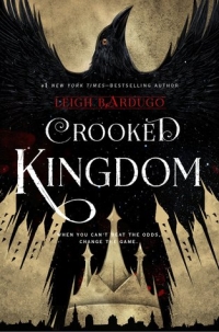 Ли Бардуго - Crooked Kingdom