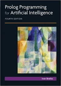 Ivan Bratko - Prolog Programming For Artificial Intelligence