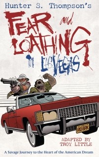  - Hunter S. Thompson's Fear and Loathing in Las Vegas