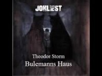 Theodor Storm - BULEMANS HAUS