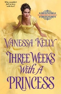 Ванесса Келли - Three Weeks With a Princess