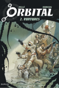 Orbital, Tome 2: Ruptures