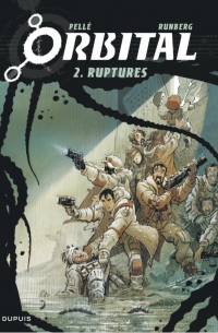  - Orbital, Tome 2: Ruptures