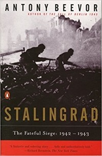 Antony Beevor - Stalingrad: The Fateful Siege: 1942-1943
