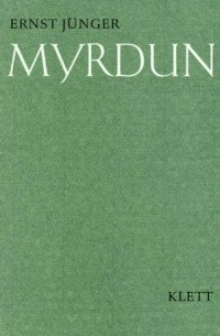 Ernst Jünger - Myrdun: Briefe aus Norwegen