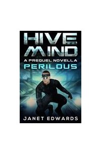 Janet Edwards - Perilous