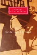 Miguel De Cervantes - Don Quixote